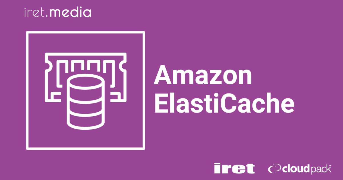 Amazon ElastiCache のサービス更新について | iret.media